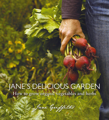 Jane's Delicious Garden - Organic Vegetable Gardening In South Africa book